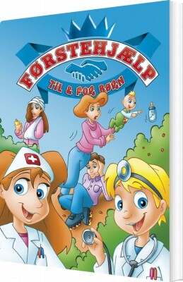 Førstehjælp Til Og For Børn - Poul Lørup Larsen - Bog