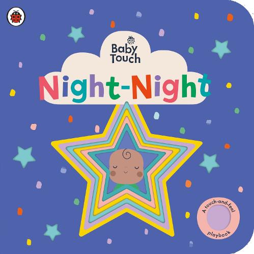 Baby Touch: Night-Night - Baby Touch (Board book)