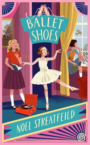 Ballet Shoes (Hardback)