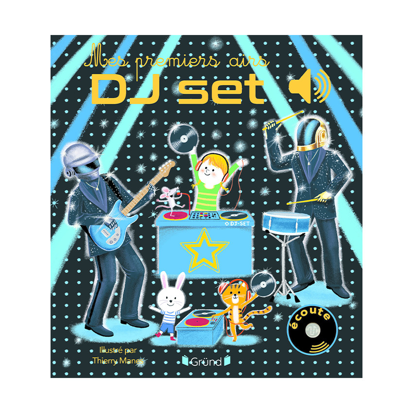 Livre sonore Mes premiers airs de DJ set