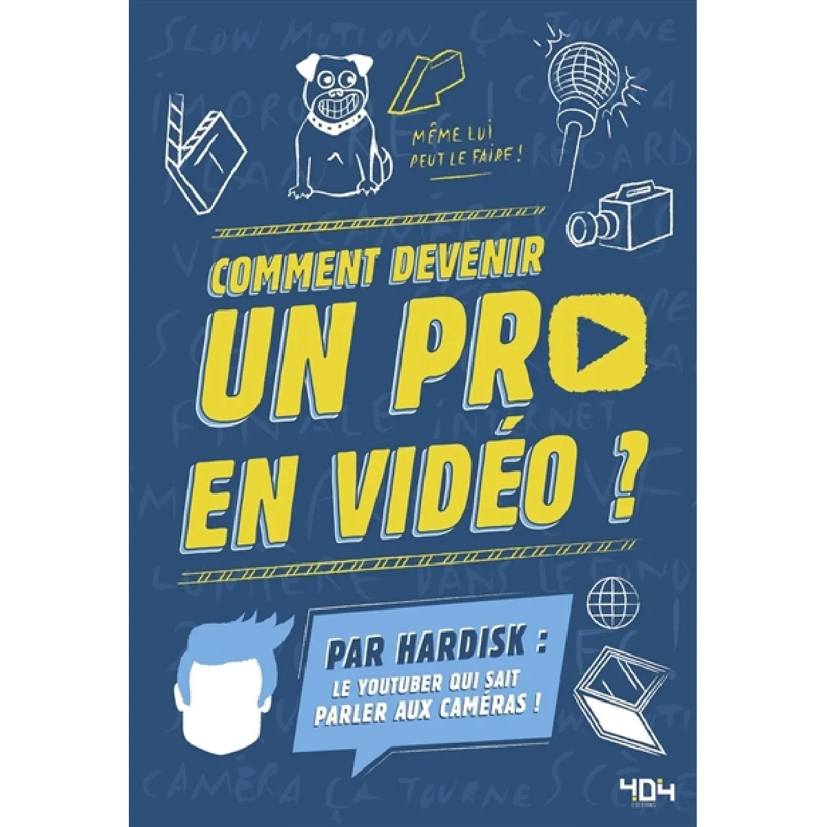 Comment devenir un pro en vidéo ? · Occasion