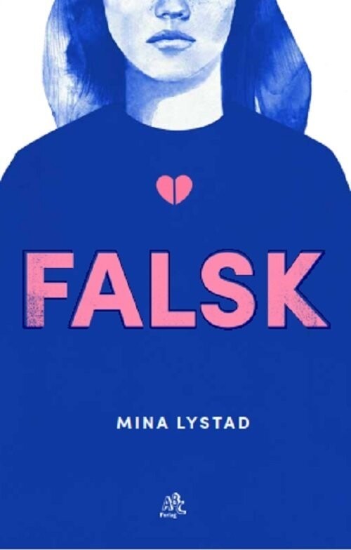 Falsk - Mina Lystad - Bog