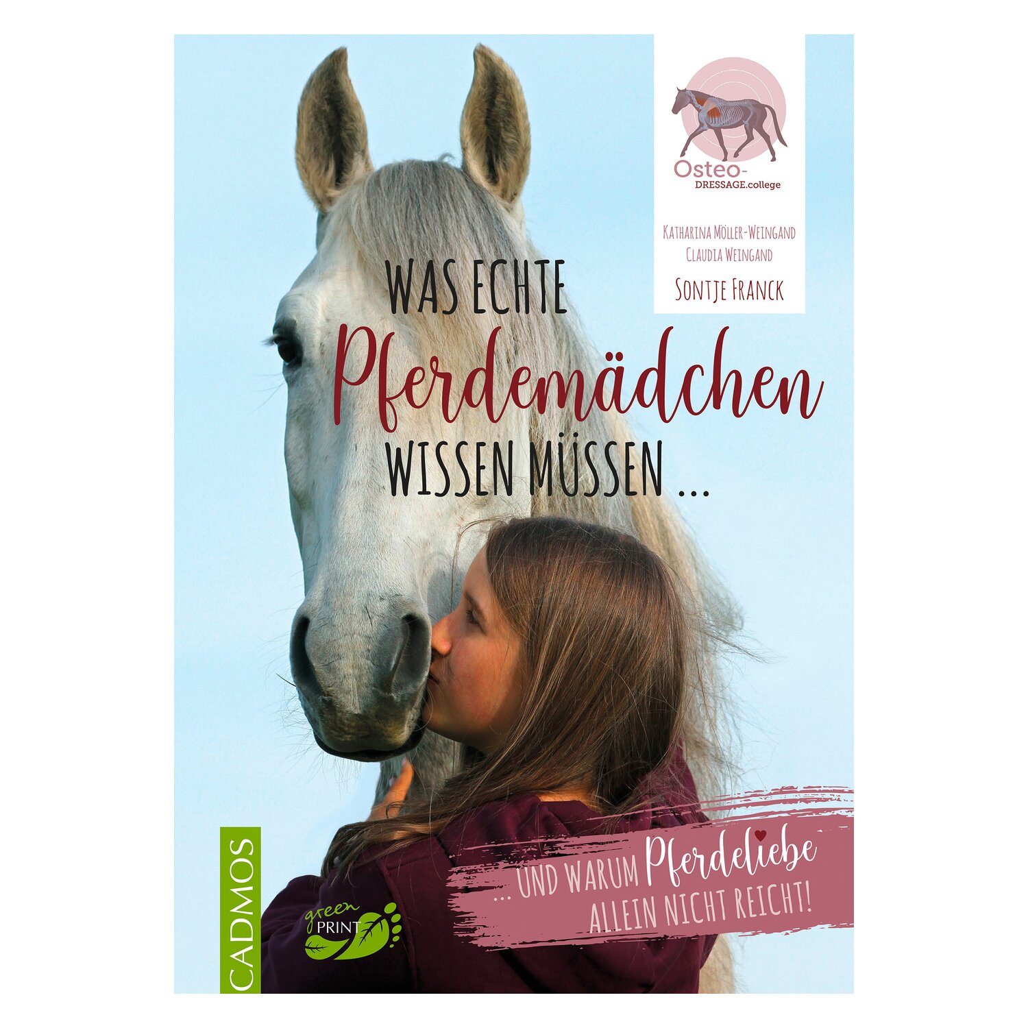 CADMOS Was echte Pferdemädchen wissen müssen ...