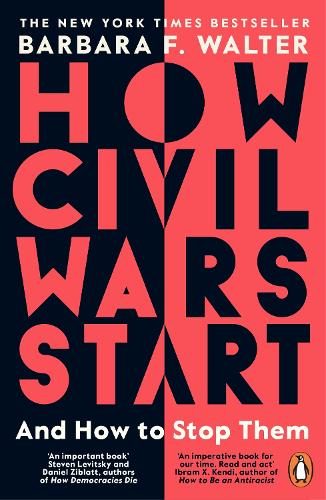 How Civil Wars Start: And How to Stop Them (Paperback)