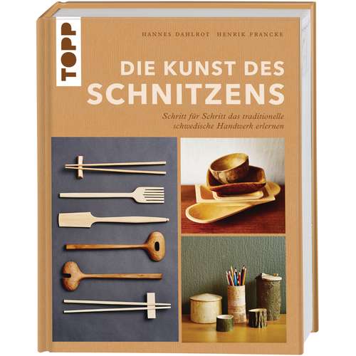 Die Kunst des Schnitzens