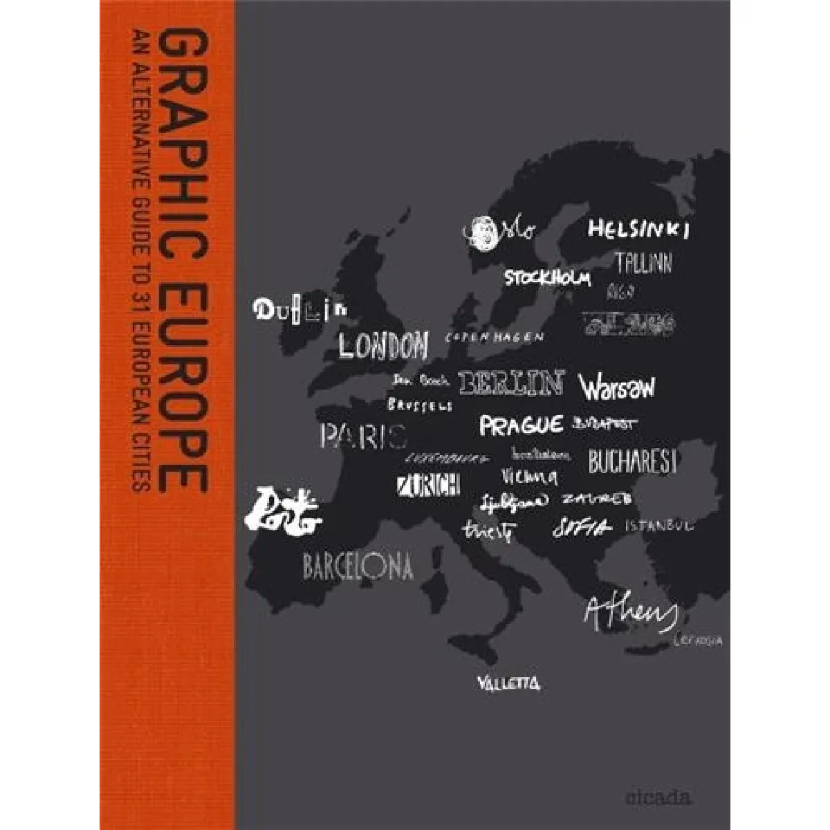 Graphic Europe An Alternative Guide to 31 European Cities · Occasion