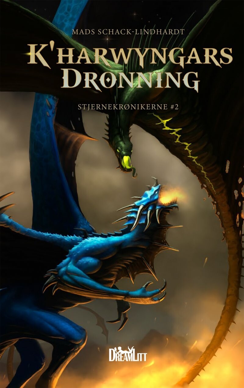Kharwyngars Dronning - Stjernekrønikerne 2 - Mads Schack-Lindhardt - Bog