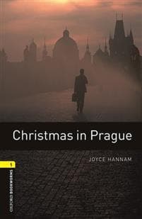Oxford Bookworms Library: Level 1: Christmas in Prague