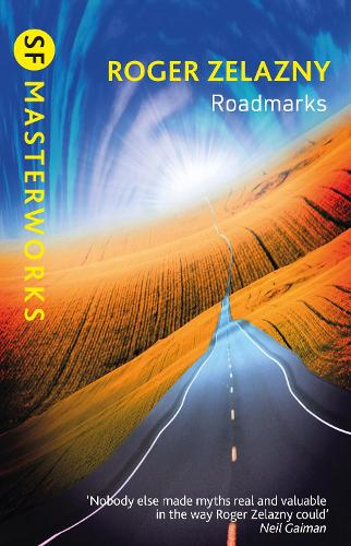 Roadmarks - S.F. Masterworks (Paperback)