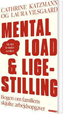 Mental Load & Ligestilling - Cathrine Katzmann - Bog