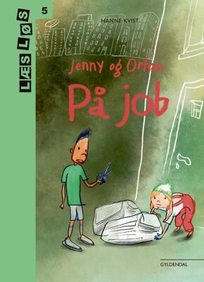 Jenny Og Orhan På Job - Hanne Kvist - Bog