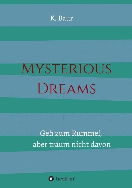 Mysterious Dreams