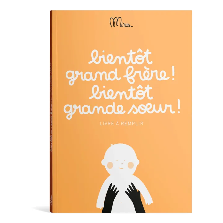 Minus Editions Livre - Bientôt grand frère, bientôt grande sœur