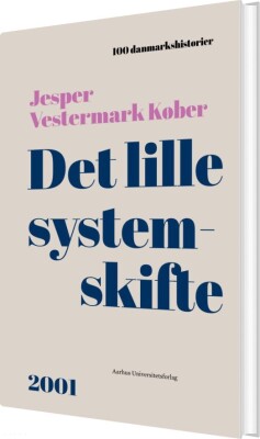 Det Lille Systemskifte - Jesper Vestermark Køber - Bog