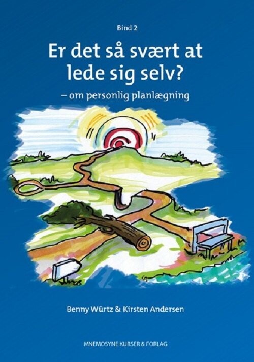 Er Det Så Svært At Lede Sig Selv - Bind 2 - Kirsten Andersen - Bog