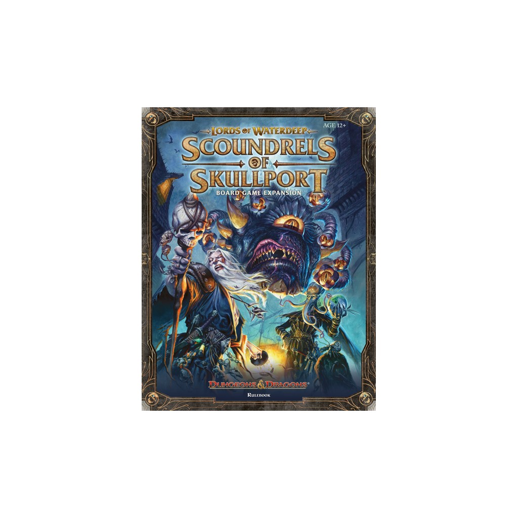 D&D Lords of Waterdeep - Scoundrels of Skullport