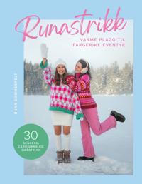 Runastrikk; varme plagg til fargerike eventyr