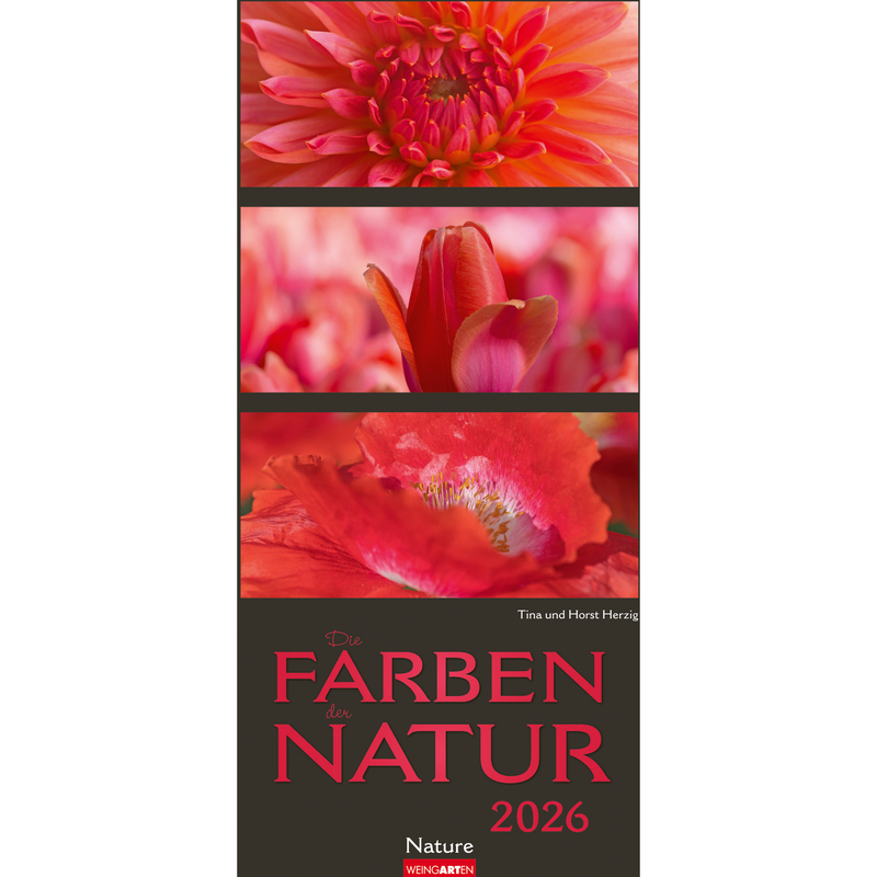 Weingarten Bildkalender 2026 Farben der Natur, 1 Monat / Seite