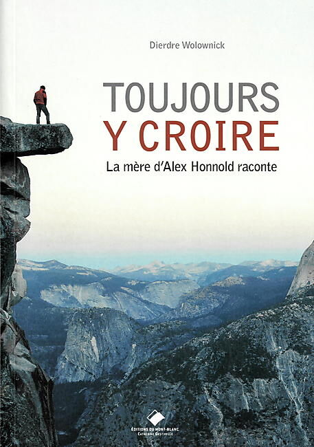 EDITIONS DU MONT BLANC - TOUJOURS Y CROIRE