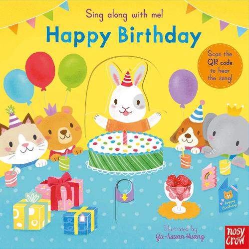 Sing Along With Me! Happy Birthday - Sing Along with Me! (Board book)