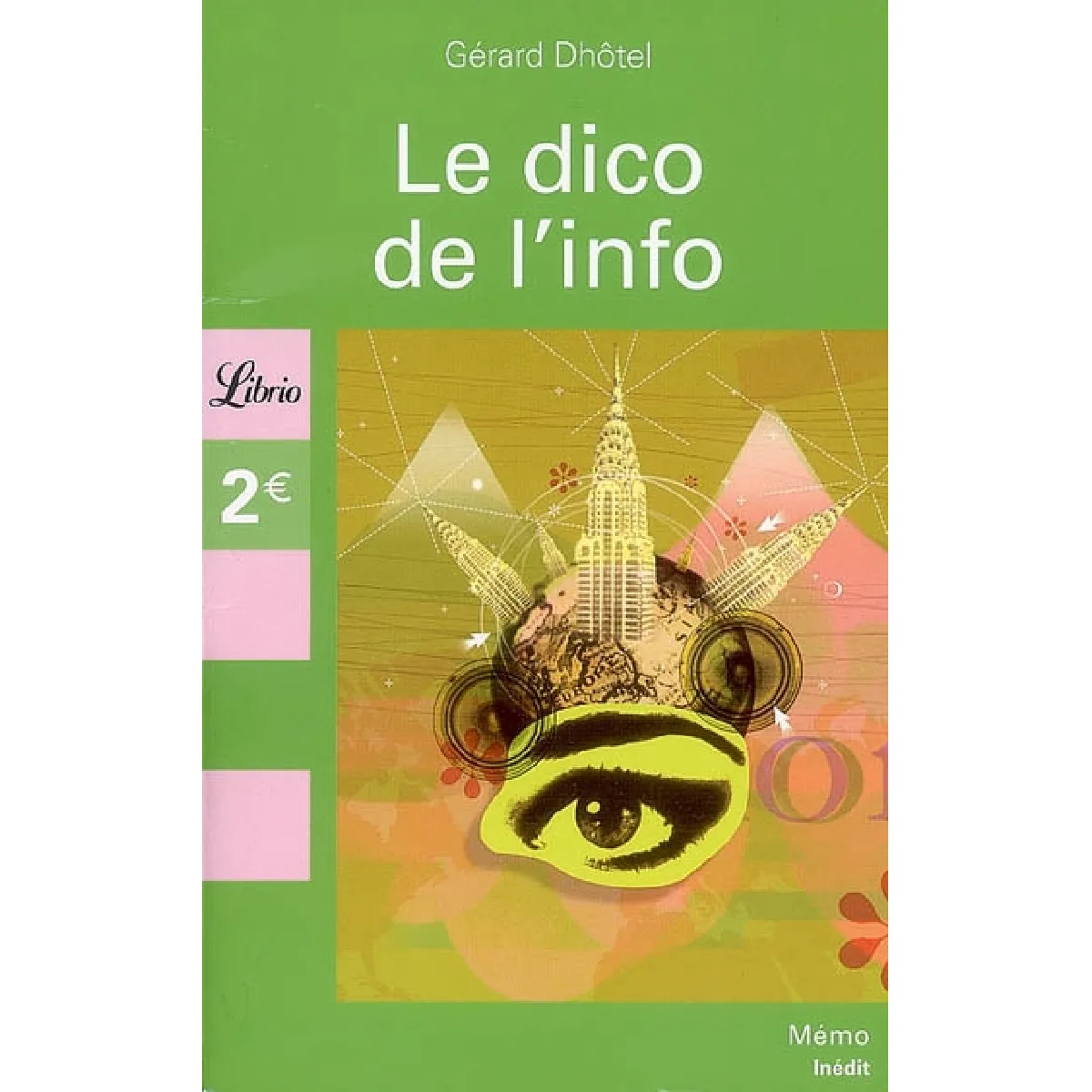 Le dico de l'info · Occasion