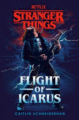 Stranger Things: Flight of Icarus (Hardback)