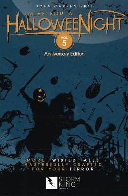John Carpenter's Tales for a HalloweeNight: Volume 5 (Paperback)
