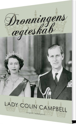 Dronningens Ægteskab - Lady Colin Campbell - Bog