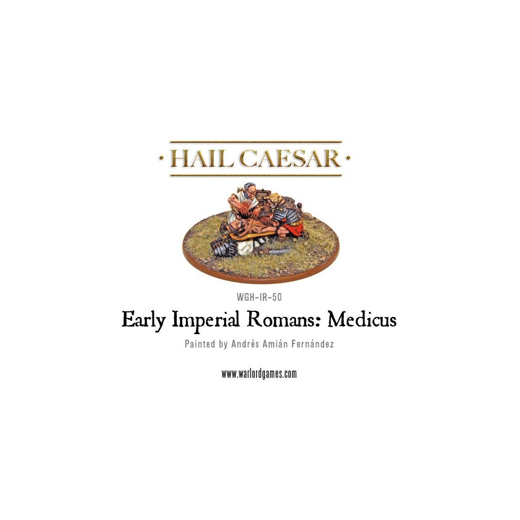 Hail Caesar - Early Imperial Romans: Medicus