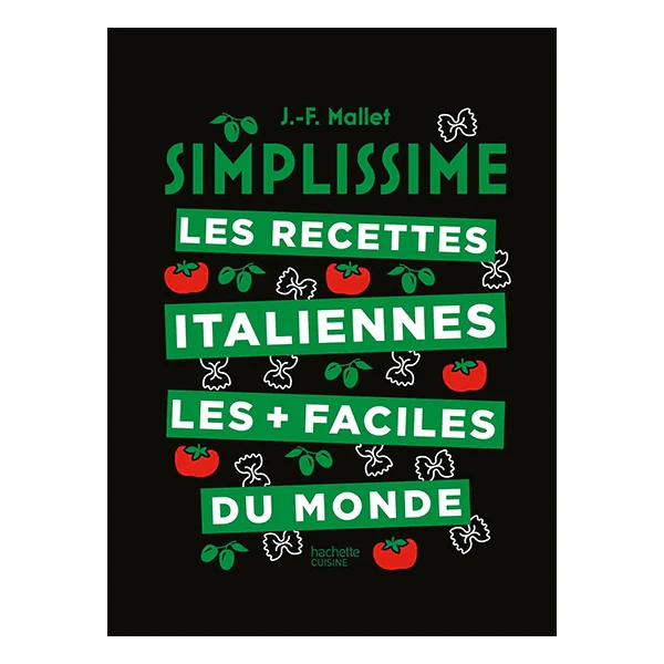 Livre Simplissime les recettes Italiennes les plus faciles du monde Ha