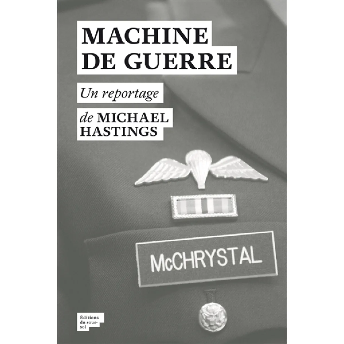 Machine de guerre : la véritable et terrifiante histoire de la guerre américaine en Afghanistan · Occasion