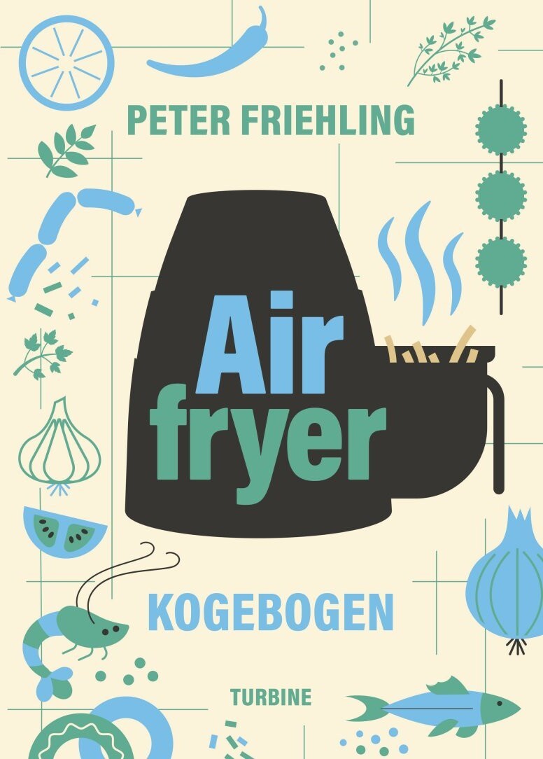 Airfryer-Kogebogen - Peter Friehling - Bog