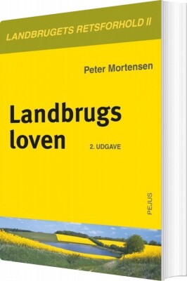 Landbrugsloven - Peter Mortensen - Bog<span class=