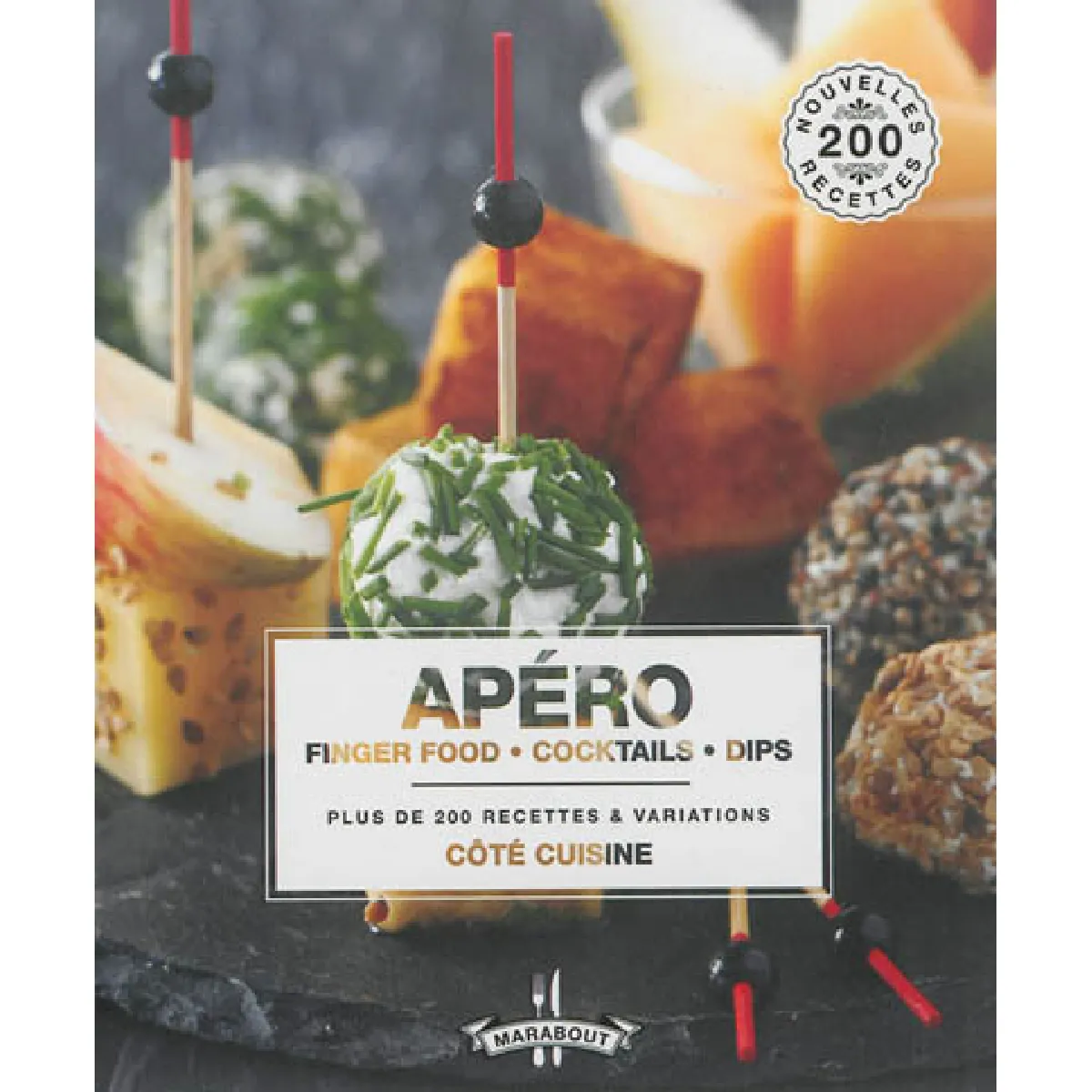 Apéro : finger food, cocktails, dips : plus de 200 recettes & variations · Occasion