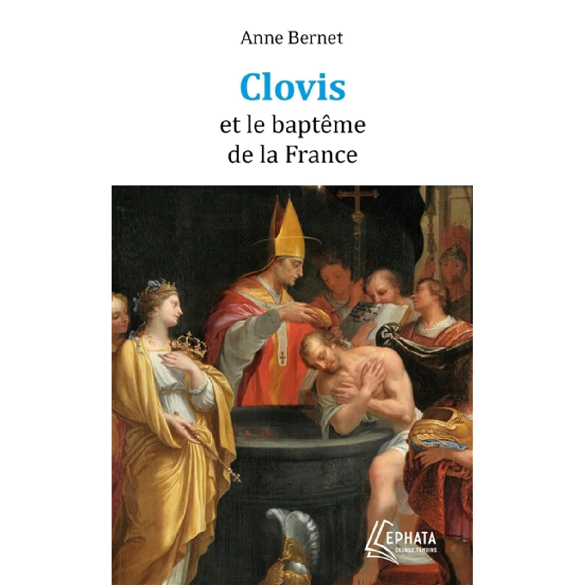 Clovis et le baptême de la France · Occasion