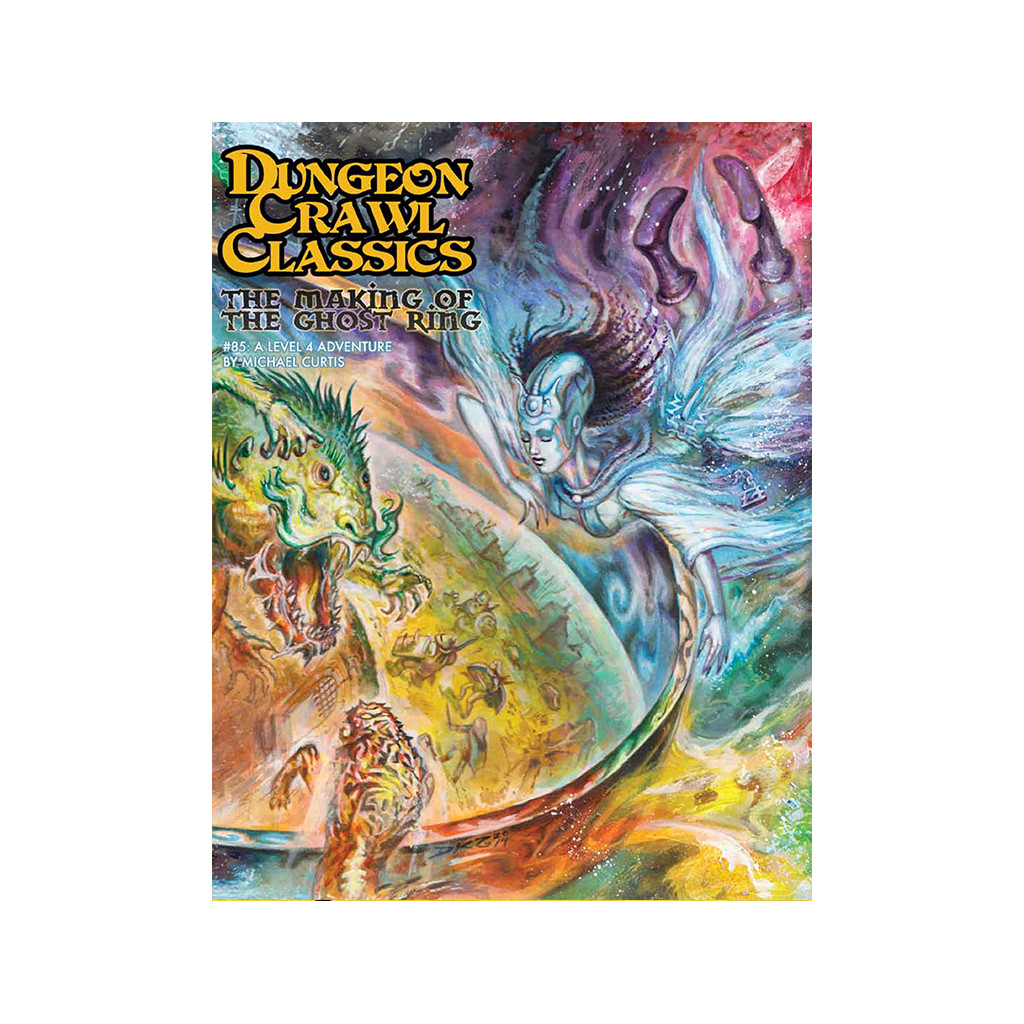 Dungeon Crawl Classics 85 - The Making of the Ghost Ring