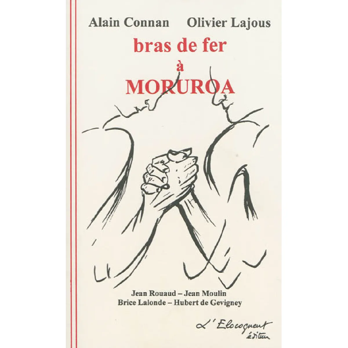 Bras de fer à Moruroa · Occasion