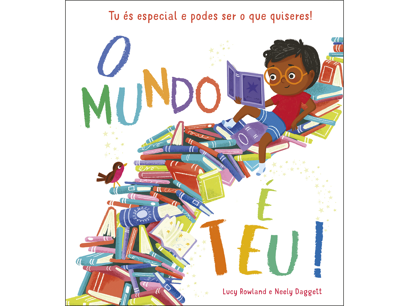 O MUNDO É TEU!