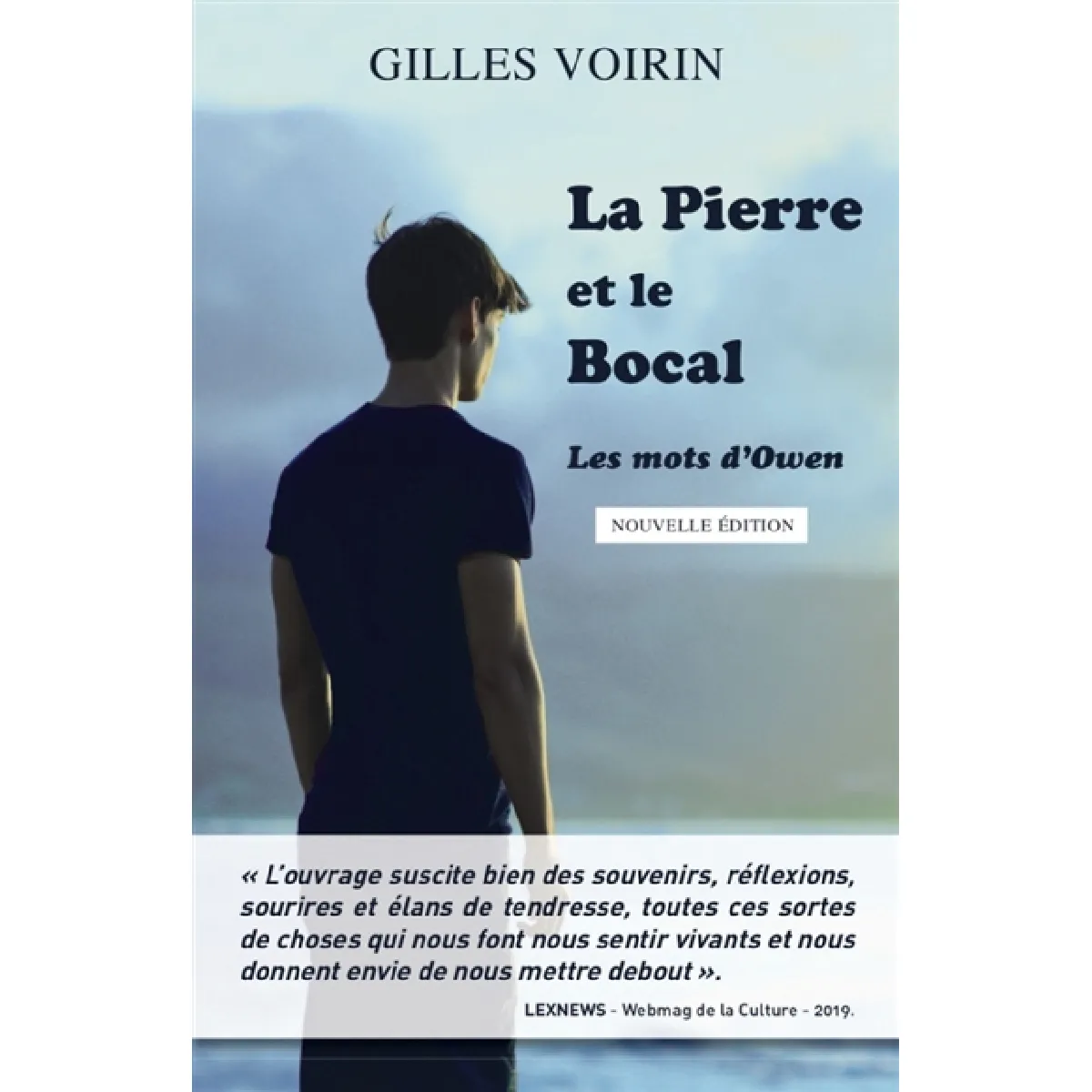 La Pierre et le Bocal : Les mots d'Owen · Occasion