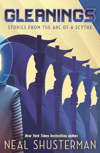 Gleanings - Arc of a Scythe (Paperback)