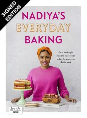 Nadiya's Everyday Baking: Signed Edition (Hardback)