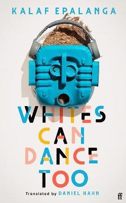 Whites Can Dance Too (Hardback)