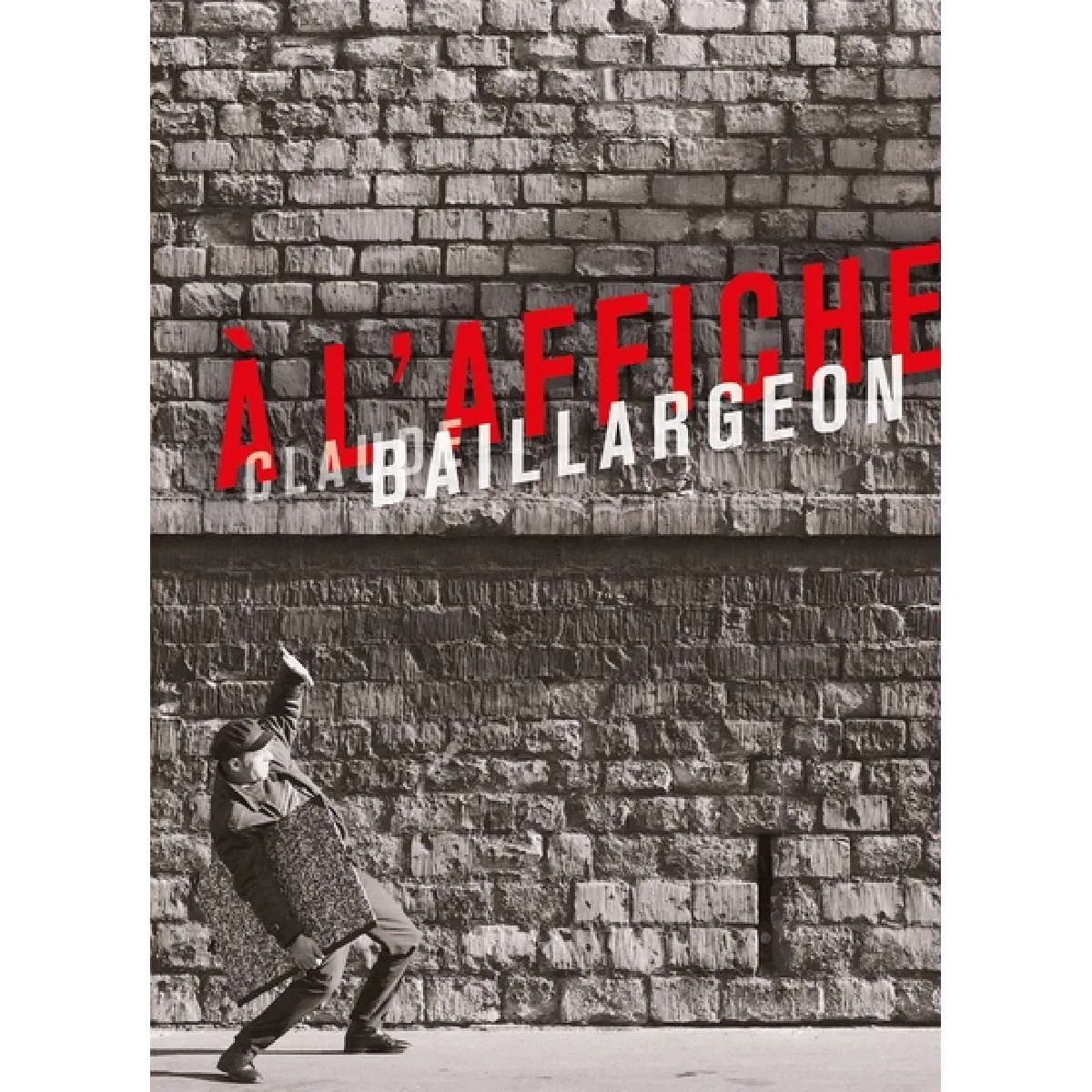 A l'affiche : Claude Baillargeon · Occasion