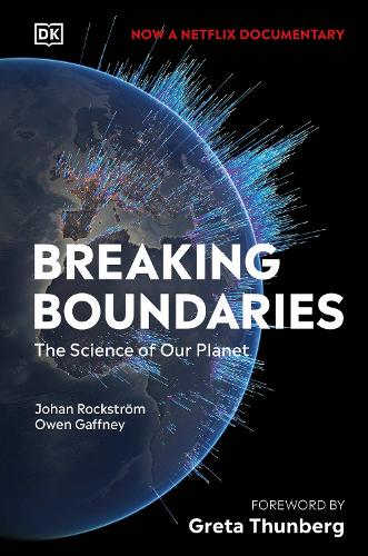 Breaking Boundaries: The Science of Our Planet (Hardback)