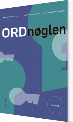 Ordnøglen Elevbog - Elisabeth Arnbak - Bog
