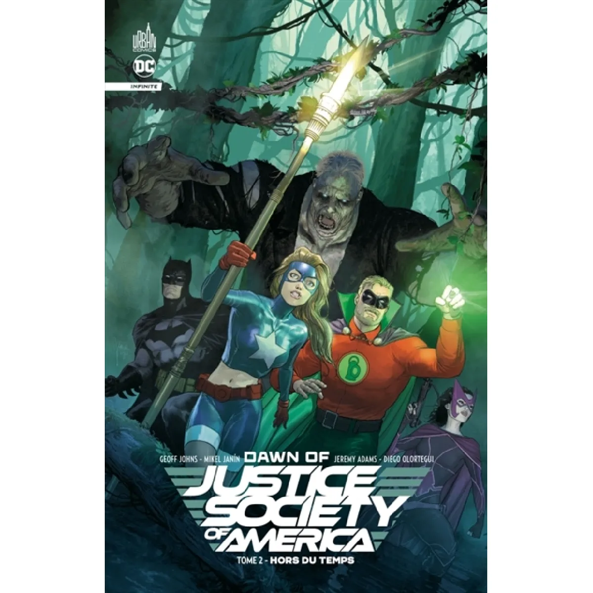 Dawn of Justice Society of America. Vol. 2. Hors du temps