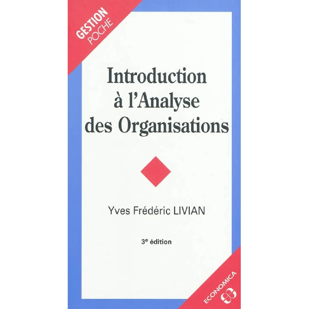 Introduction à l'analyse des organisations · Occasion