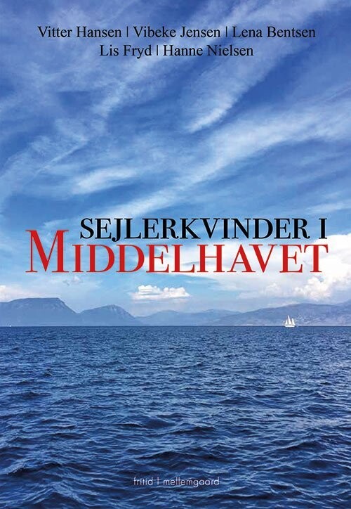 Sejlerkvinder I Middelhavet - Hanne Nielsen - Bog