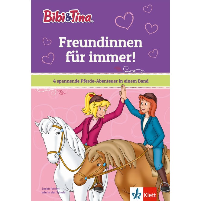 Bibi & Tina - Freundinnen für immer! - 4 spannende Pferde-Abenteuer in einem Band
