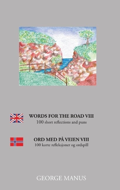 Words For The Road Viii - George Manus - English Book